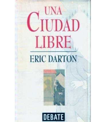 Una ciudad libre