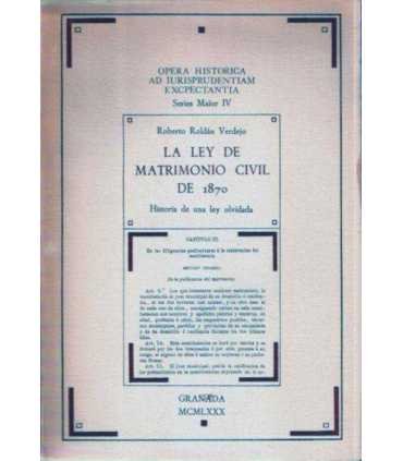 La ley de matrimonio civil de 1870. Historia de un