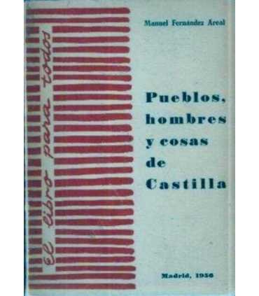 Pueblos, hombres y cosas de Castilla