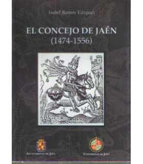 El Concejo de Jaén (1474-1556)