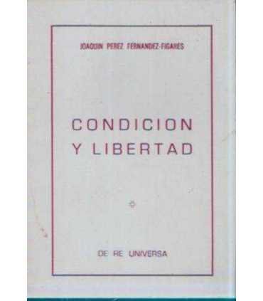 Condición y libertad