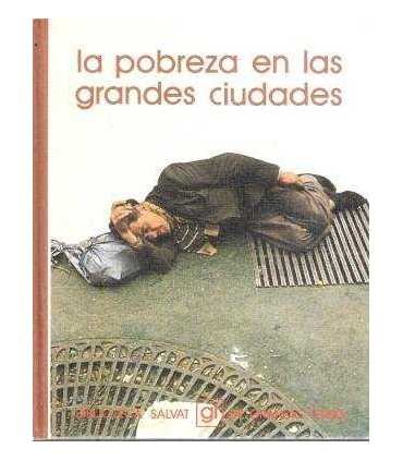 La pobreza en las grandes ciudades