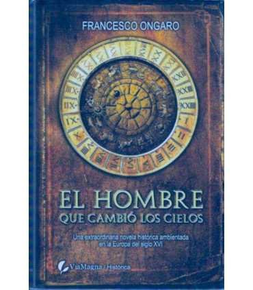 El hombre que cambió los cielos