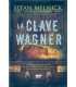 La clave Wagner