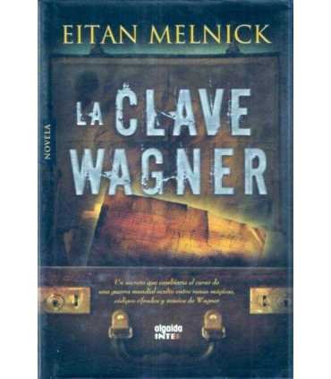 La clave Wagner