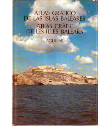 Atlas gráfico de las Islas Baleares. Atlas gràfic