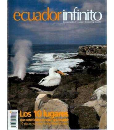 Ecuador infinito. Los diez lugares que usted debe