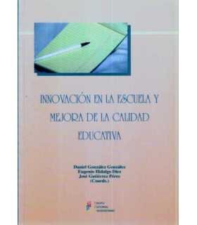 Innovación en la Escuela y mejora de la calidad ed