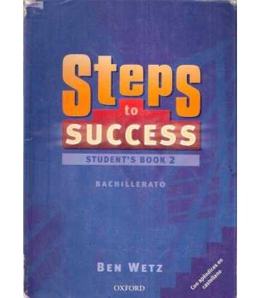 Steeps to Success. Student's Book 2. Bachillerato