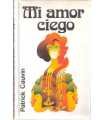 Mi amor ciego