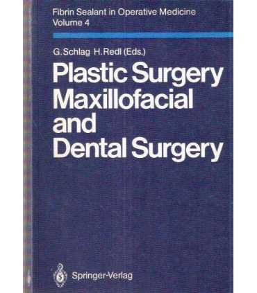 Plastic Surgery Maxilofacial and Dental Surgery