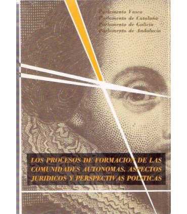 Los procesos de formación de las Comunidades Autón