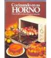 Cocinando en su horno. Mas de 100 recetas sabrosas
