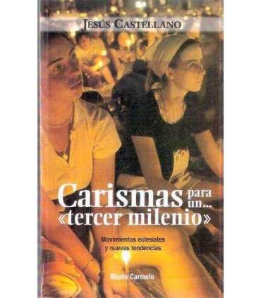 Carismas para un tercer milenio