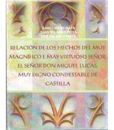 Relación de los hechos del muy magnífico e mas vir