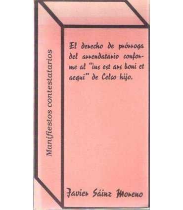El derecho de prórroga del arrendatario conforme a