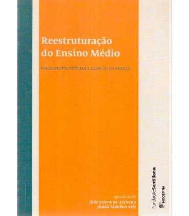 Reestructuraçao do Ensino Médio