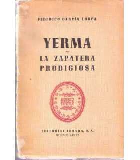 Yerma. La zapatera prodigiosa.