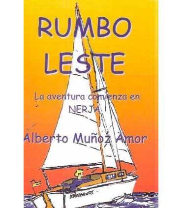 Rumbo Leste. La aventura comienza en Nerja