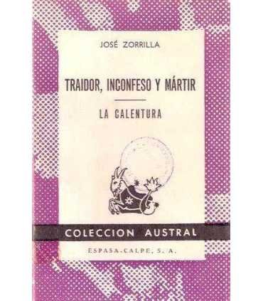 Traidor, inconfeso y mártir