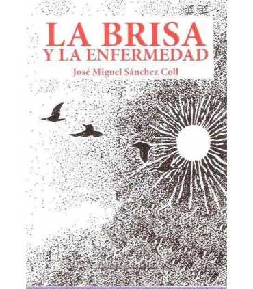 La brisa y la enfermedad