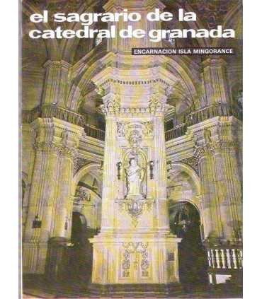 El sagrario de la Catedral de Granada