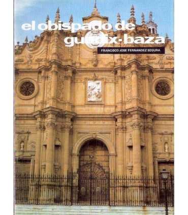 El Obispado de Guadix-Baza