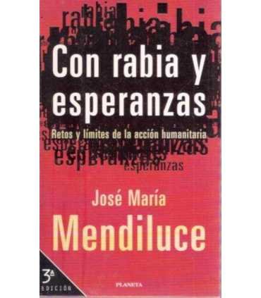 Con rabia y esperanzas. Retos y límites de la acci