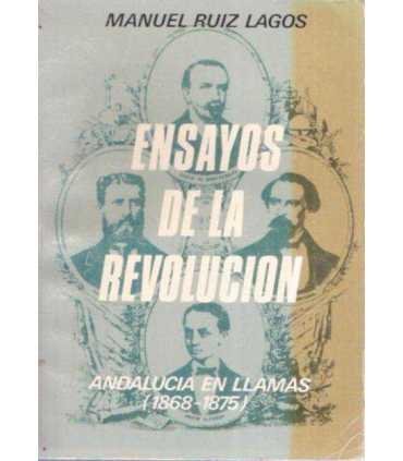 Ensayos de la revolución. Andalucía en llamas. (18