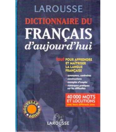 Dictiononaire du fançais d’aujourd’hui