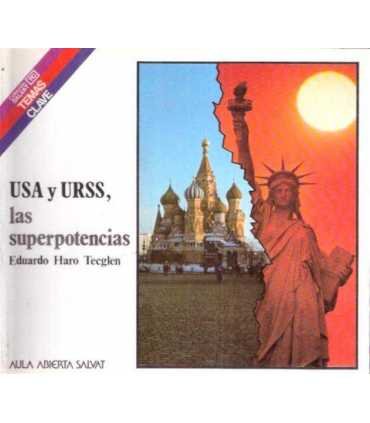USA y URRS: las superpotencias