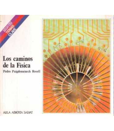 Los caminos de la Física