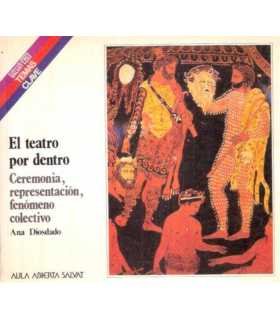 El teatro por dentro. Ceremonia, presentación, fen