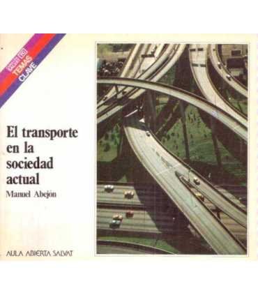 El transporte en la sociedad actual
