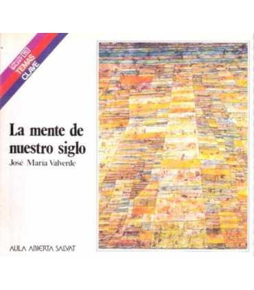 La mente de nuestro siglo