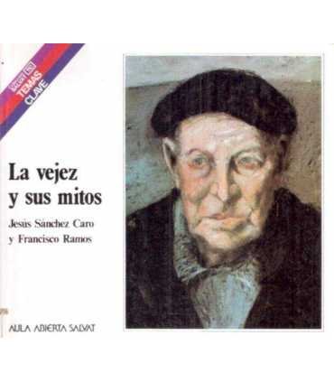 La vejez y sus mitos