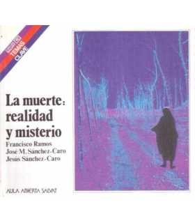 La muerte: realidad y misterio