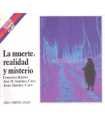 La muerte: realidad y misterio