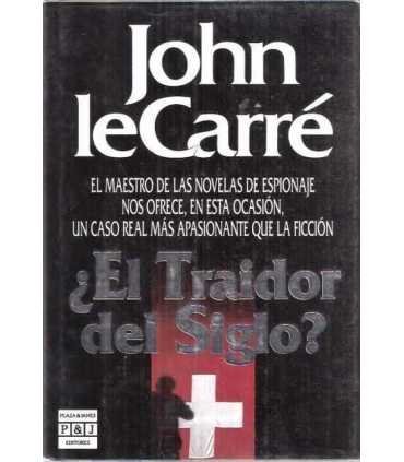 ¿El traidor del siglo?