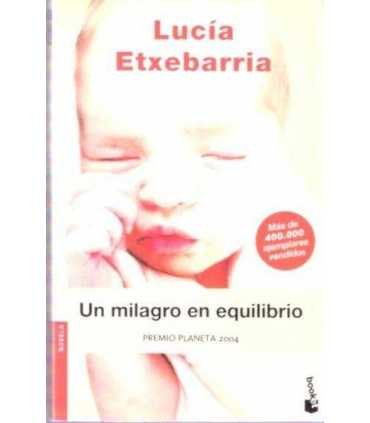 Un milagro en equilibrio