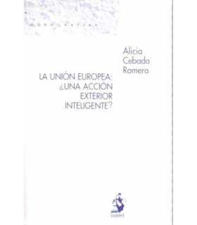 La Unión Europea: ¿una acción exterior inteligente