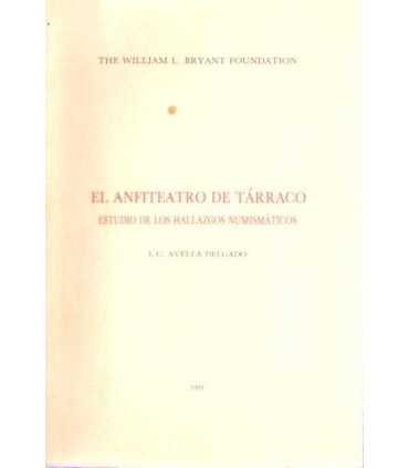 El anfiteatro de Tárraco. Estudio de los hallazgos