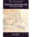 Vélez Málaga en elñ siglo XVIII. Algunos as`pectos