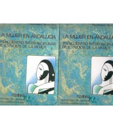 La mujer en Andalucía. Primer encuentro interdisci