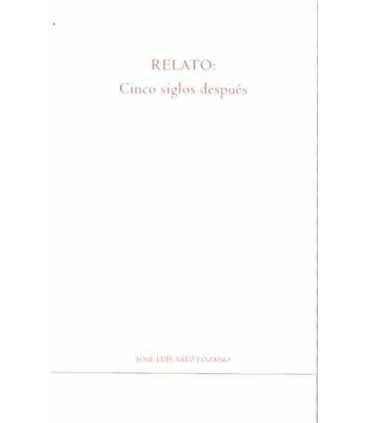 Relato: Cinco siglos después