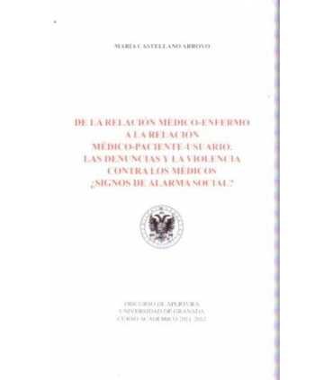 De la relación médico-enfermo a la relación médico
