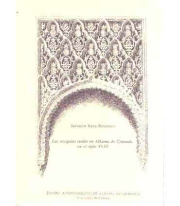 Las exequias reales en Alhama de Granada en el sig