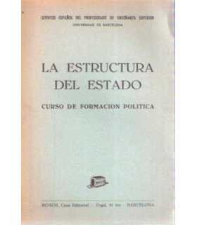 La estructura del Estado. Curso de formación polít