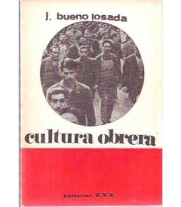 Cultura obrera y actitud y doctrina de la iglesia