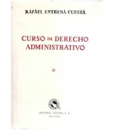 Curso de Derecho Administrativo. Volumen Primero